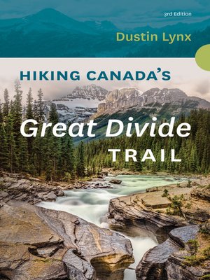 cover image of Hiking Canada's Great Divide Trail--